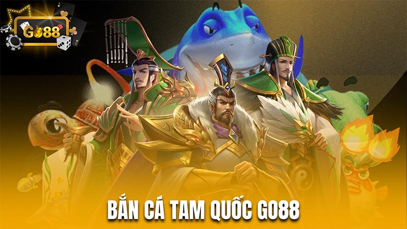 Bắn cá tam quốc